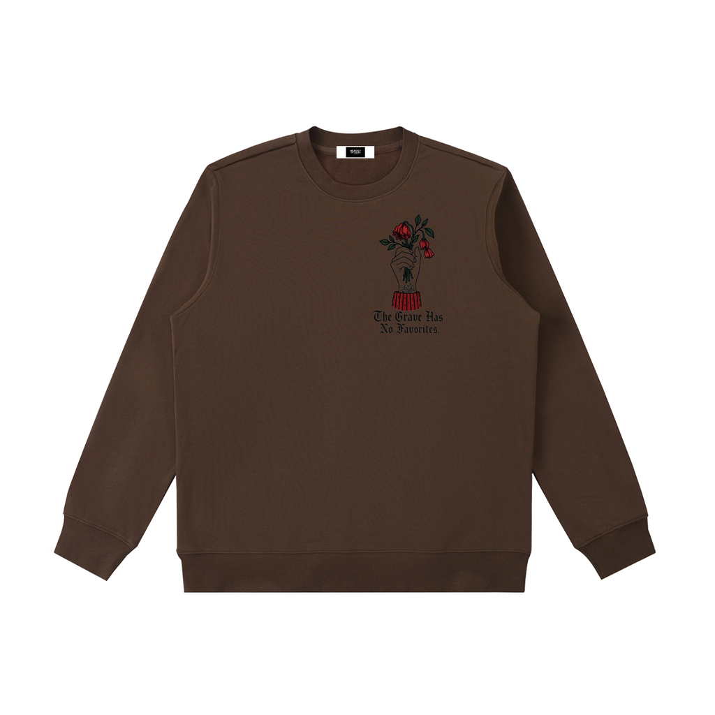 The Grave Has No Favourites Heavyweight Crewneck Sweatshirt